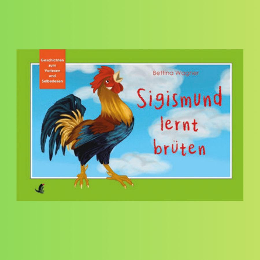 Buch: Sigismund lernt brüten